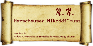Marschauser Nikodémusz névjegykártya